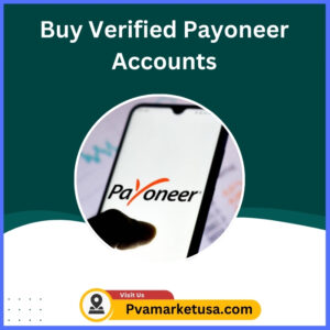 Buy Verified Payoneer Accounts